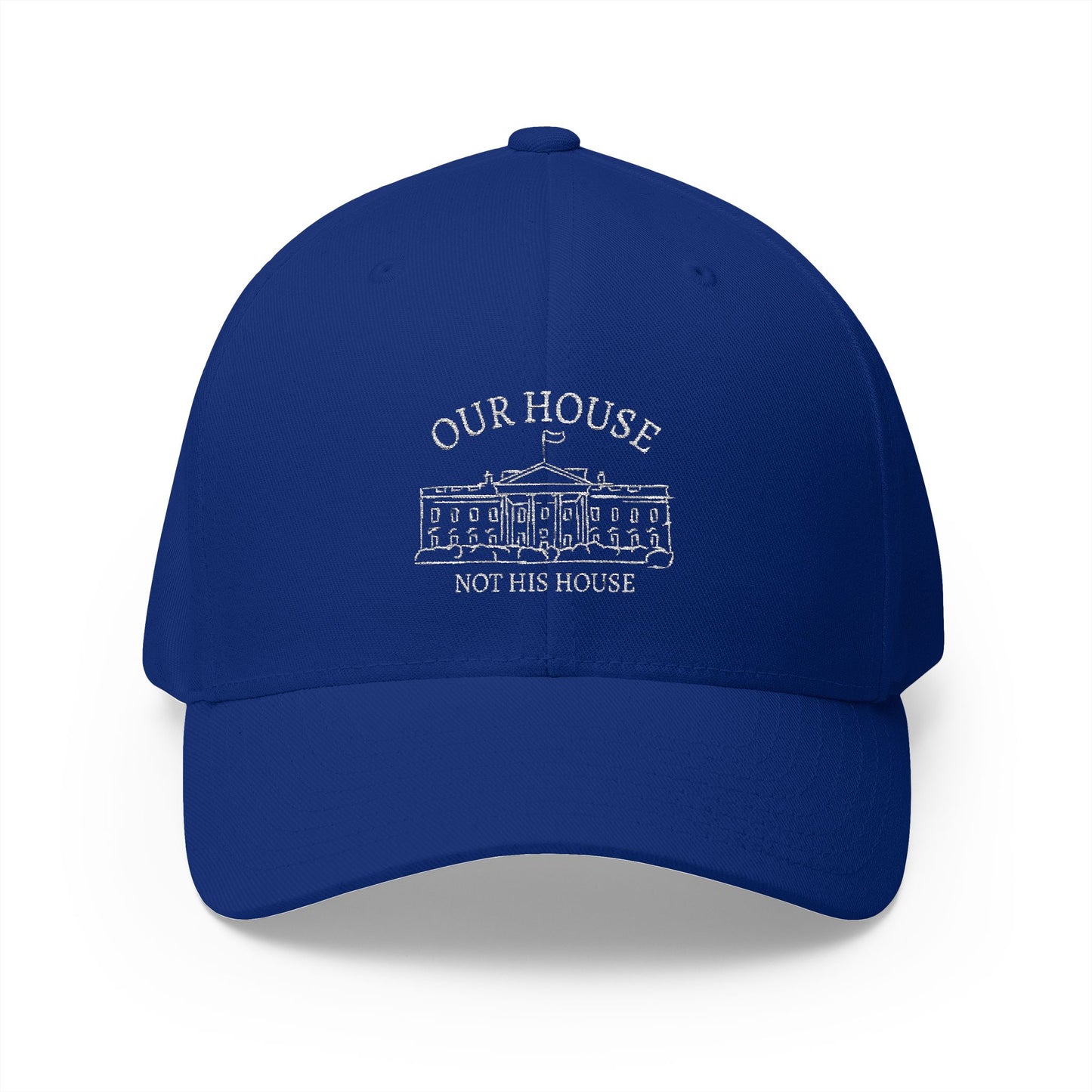 Our House Embroidered Ball Cap